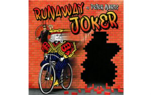Peter Nardi - Runaway Joker - review
