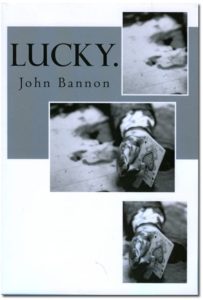 john bannon - lucky - review