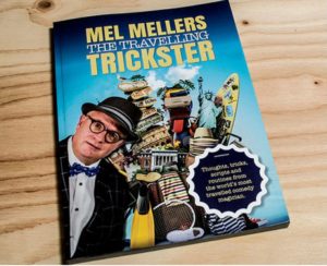 mel mellers - the travelling trickster - review